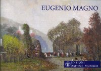 Immagine copertina libro Eugenio Magno. Ediz. illustrata