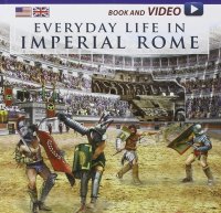 Immagine copertina libro Vita quotidiana nella Roma imperiale. Ediz. inglese. Con video scaricabile online