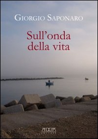 Immagine copertina libro Sull'onda della vita