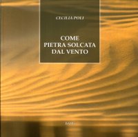 Immagine copertina libro Come pietra solcata dal vento
