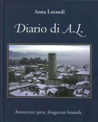 Immagine copertina libro Diario di A,L. Annotazioni sparse, divagazioni botaniche