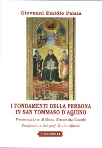 Immagine copertina libro I fondamenti della persona in san Tommaso d'Aquino