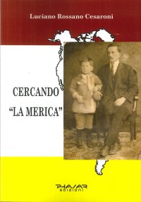 Immagine copertina libro Cercando «La merica»
