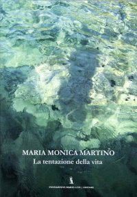 Immagine copertina libro La tentazione della vita