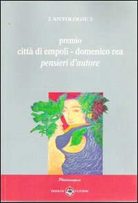 Immagine copertina libro Antologia. 16° Premio città di Empoli Domenico Rea