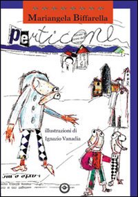 Immagine copertina libro Perticone. Ediz. illustrata