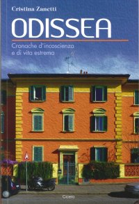 Immagine copertina libro Odissea. Cronache d'incoscienza e di vita estrema
