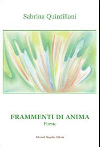 Immagine copertina libro Frammenti di anima