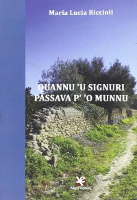 Immagine copertina libro Quannu 'u Signuri passava p' 'o munnu