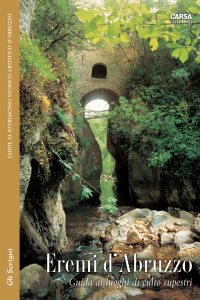 Immagine copertina libro Eremi d'Abruzzo. Guida ai luoghi di culto rupestri