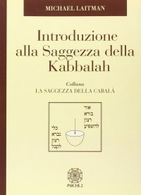 Immagine copertina libro Introduzione alla saggezza dela Kabbalah