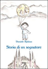 Immagine copertina libro Storia di un sognatore