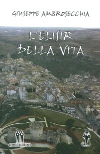Immagine copertina libro L'elisir della vita