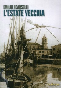 Immagine copertina libro L'estate vecchia