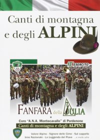 Immagine copertina libro Canti di montagna e degli alpini. Con CD Audio