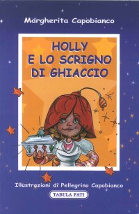 Immagine copertina libro Holly e lo scrigno di ghiaccio