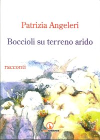 Immagine copertina libro Boccioli su terreno arido