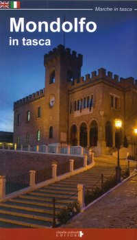 Immagine copertina libro Mondolfo in tasca. Ediz. italiana e inglese