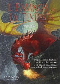 Immagine copertina libro Il ramingo e la tempesta. Ediz. illustrata