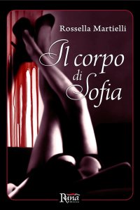 Immagine copertina libro Il corpo di Sofia