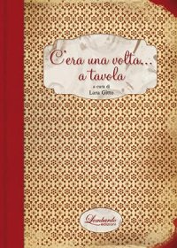 Immagine copertina libro C'era una volta... a tavola