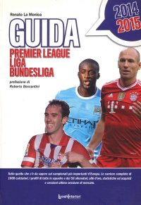 Immagine copertina libro Guida 2014 alla Premier League, Liga e Bundesliga