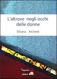 Immagine copertina libro L'altrove negli occhi delle donne