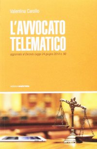 Immagine copertina libro L'avvocato telematico