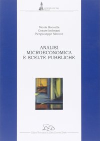 Immagine copertina libro Analisi microeconomica e scelte pubbliche
