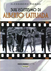 Immagine copertina libro Sull'eclettismo di Alberto Lattuada