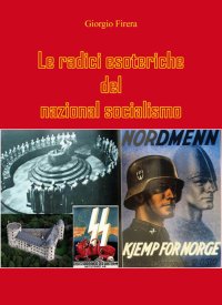 Immagine copertina libro Le radici esoteriche del nazional socialismo