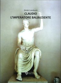 Immagine copertina libro Claudio l'imperatore balbuziente