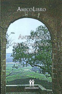Immagine copertina libro Antologia concorso Amicolibro 2014