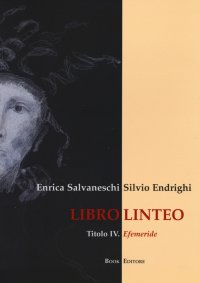 Immagine copertina libro Libro linteo. Vol. 4: Efemeride