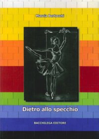 Immagine copertina libro Dietro allo specchio