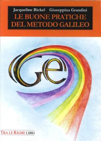 Immagine copertina libro Le buone pratiche del metodo Galileo