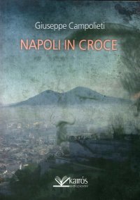 Immagine copertina libro Napoli in croce
