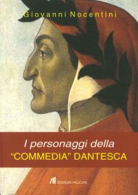 Immagine copertina libro I personaggi della «Commedia dantesca»