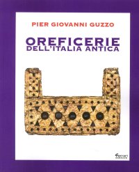 Immagine copertina libro Oreficerie dell'Italia antica