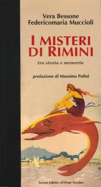 Immagine copertina libro I misteri di Rimini tra storia e memoria