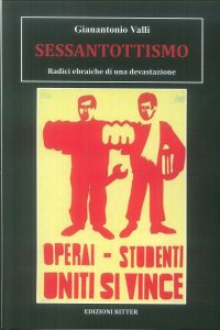 Immagine copertina libro Sessantottismo. Radici ebraiche di una devastazione