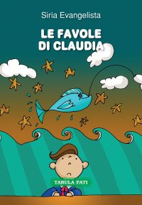 Immagine copertina libro Le favole di Claudia