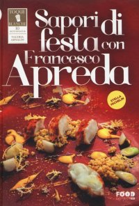 Immagine copertina libro Sapori di festa con Francesco Apreda