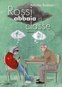 Immagine copertina libro Rossi abbaia in classe