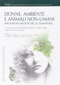 Immagine copertina libro Donne, ambiente e animali non-umani. Riflessioni bioetiche al femminile
