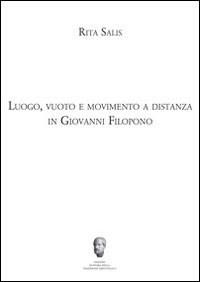 Immagine copertina libro Luogo, vuoto e movimento a distanza in Giovanni Filopono