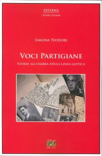 Immagine copertina libro Voci partigiane. Storie all'ombra della linea gotica