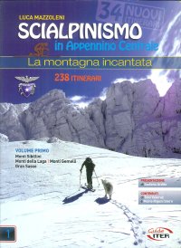 Immagine copertina libro Scialpinismo in Appennino Centrale. La montagna incantata