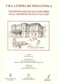 Immagine copertina libro Villa Emma. Testimonianze sui ragazzi ebrei dall'archivio di Ilva Vaccari