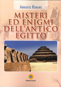 Immagine copertina libro Misteri ed enigmi dell'antico Egitto